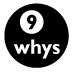 Nine Whys illustration
